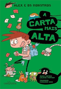 Alex E Os Monstros: A Carta Mais Alta: 7