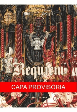 Requiem - Vol. 03 - O Retorno Infernal De Requiem