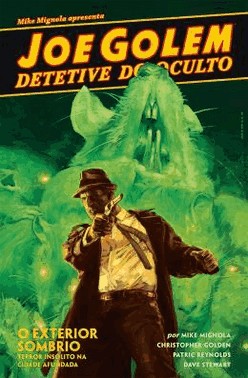 Joe Golem - Detetive Do Oculto - Vol. 02: O Exterior Sombrio