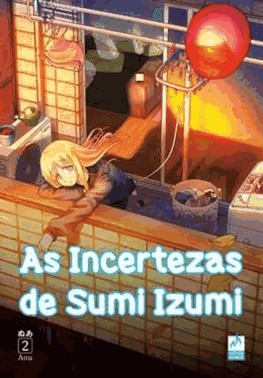 As Incertezas De Sumi Izumi - Vol. 02