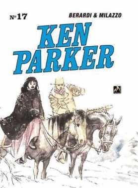 Ken Parker - Vol. 17 Ken Parker - Vol. 17