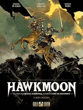 Hawkmoon - Volume 1 - A Joia Negra