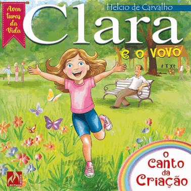 Clara E O Vovo - O Canto Da Criacao