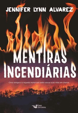Mentiras Incendiarias
