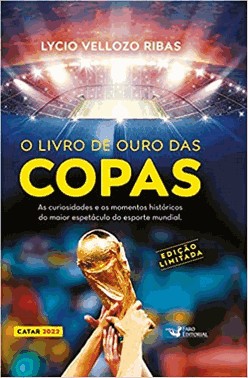 O Livro De Ouro Das Copas – Edicao Limitada