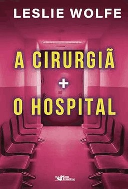 Box - A Cirurgia + O Hospital
