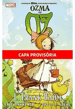 Oz - Vol. 03: Ozma De Oz