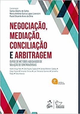 Negociacao, Mediacao, Conciliacao E Arbitragem - 5 Ed