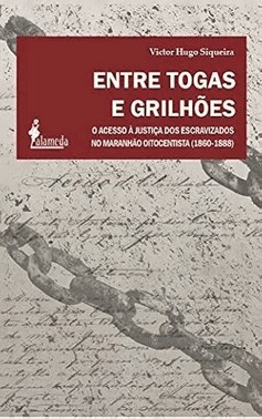 Entre Togas E Grilhoes