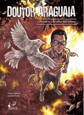 Doutor Araguaia - A Historia De Joao Carlos Haas Sobrinho