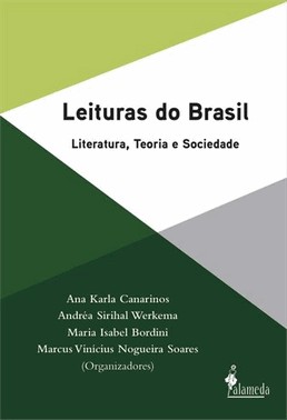 Leituras Do Brasil - Literatura, Teoria E Sociedade
