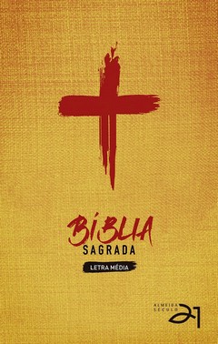 Bíblia Almeida Século 21 - Capa Dura - Cruz De Cristo
