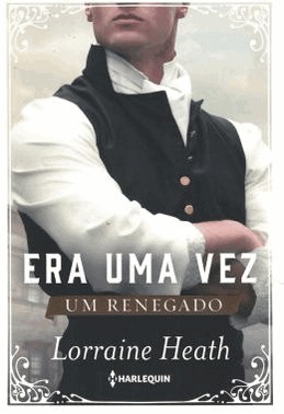 Era Uma Vez Um Renegado