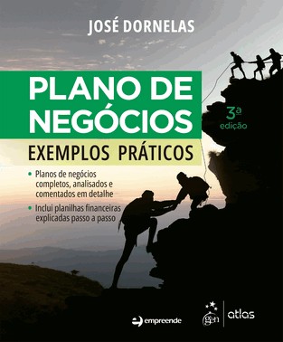 Plano De Negocios - Exemplos Praticos - 3 Ed