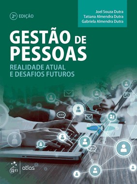Gestao De Pessoas - Realidade Atual E Desafios Futuros
