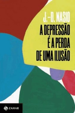 A Depressao E A Perda De Uma Ilusao