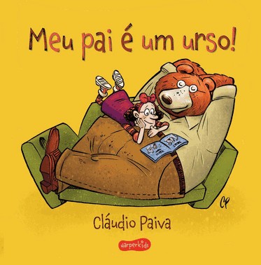 Meu Pai e Um Urso – Uma Historia Encantadora Para Pais E Filhos Lerem Juntos