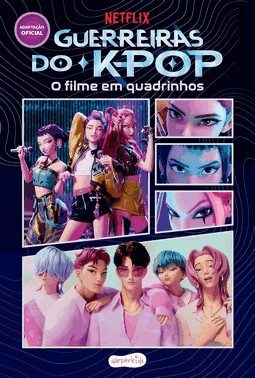 Guerreiras Do K-Pop - O Filme Em Quadrinhos