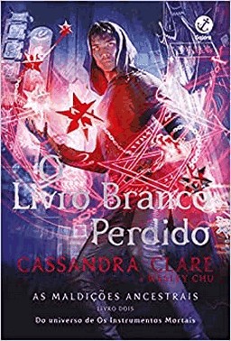 O Livro Branco Perdido (Vol. 2 As Maldicoes Ancestrais)