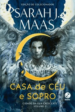 Cidade Da Lua Crescente: Casa De Ceu E Sopro (Vol. 2)