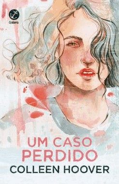 Um Caso Perdido (Vol. 1 Hopeless)