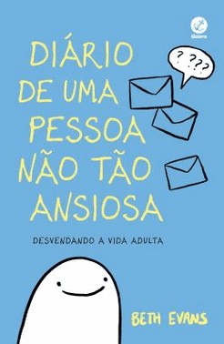 Diario De Uma Pessoa Nao Tao Ansiosa - Desvendando A Vida Adulta