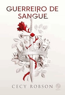 Guerreiro De Sangue (Vol. 1 Velha Therra)