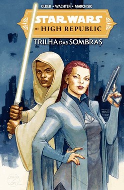 Star Wars: The High Republic - Vol. 07