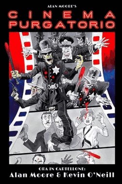 Cinema Purgatorio Por Alan Moore