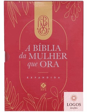 A Biblia Da Mulher Que Ora - Expandida