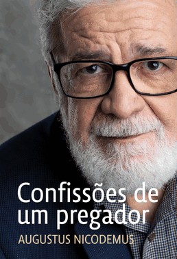 Confissoes De Um Pregador