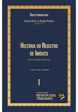 Historia Do Registro De Imoveis: Colecao Direito Imobiliario - Vol 1