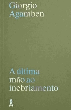 A Ultima Mao Ao Inebriamento