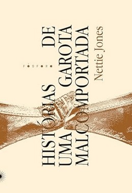 Historias De Uma Garota Malcomportada