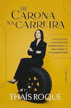 De Carona Na Carreira