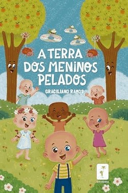 A Terra Dos Meninos Pelados