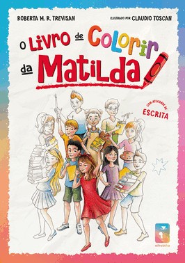 O Livro De Colorir Da Matilda