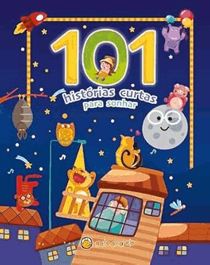 101 Historias Curtas - Para Sonhar