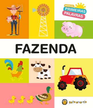 Minhas Primeiras Palavras - Fazenda: Fazenda