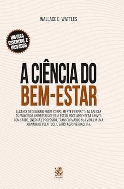A Ciencia Do Bem-Estar