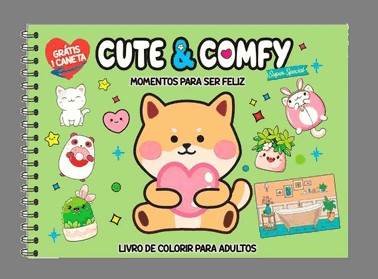 Cute E Comfy Super Special Edicao 02 - Livro De Colorir Adulto - Momentos Para Ser Feliz