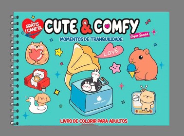 Cute E Comfy Super Special Edicao 06 - Livro De Colorir Adulto - Momentos De Tranquilidade - Acompan