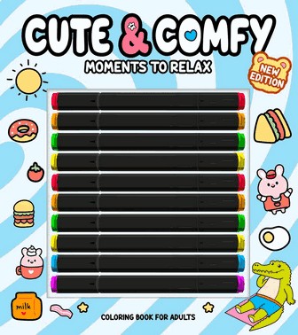 Cute & Comfy - New Edition - Moments To Relax