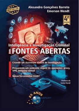 Inteligencia E Investigacao Criminal Em Fontes Abertas