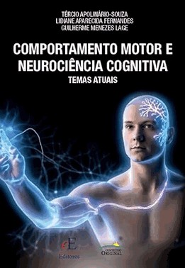 Comportamento Motor E Neurociencia Cognitiva - Temas Atuais - 01Ed/24