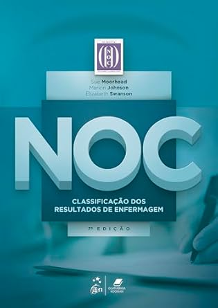 Noc - Classificacao Dos Resultados De Enfermagem - 07Ed/24