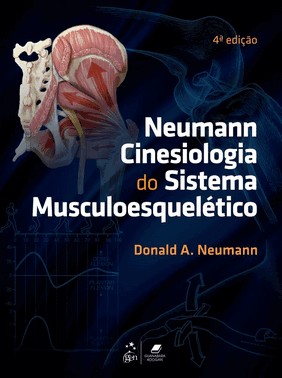 Neumann Cinesiologia Do Sistema Musculoesqueletico