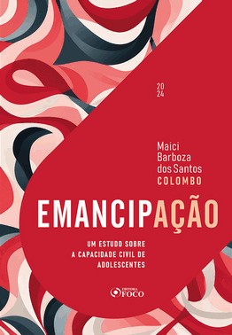 Emancipacao - Um Estudo Sobre A Capacidade Civil De Adolescentes - 01Ed/24