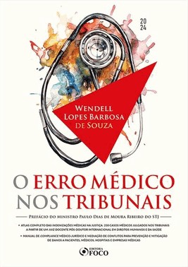 O Erro Medico Nos Tribunais - 01Ed/24
