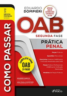 Como Passar Oab - 2ª Fase - Prática Penal - 11Ed/24
